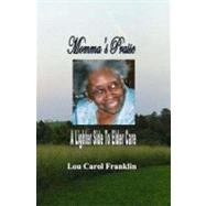 Momma's Praise by Franklin, Lou Carol, 9781448648931