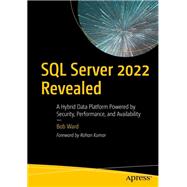 SQL Server 2022 Revealed by Bob Ward, 9781484288931