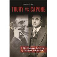 Touhy Vs. Capone by Herion, Don, 9781625858931