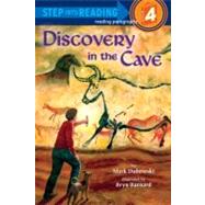 Discovery in the Cave by Dubowski, Mark; Barnard, Bryn, 9780375858932
