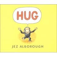 Hug Lap-Size Board Book by Alborough, Jez; Alborough, Jez, 9780763628932