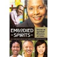 Embodied Spirits by Bryant-johnson, Sherry; Norman-McNaney, Rosalie; Taylor-stinson, Therese, 9780819228932