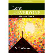 Lent for Everyone by Wright, N. T., 9780664238933