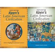 Keen's Latin American Civilization, 2-Volume SET: A Primary Source Reader by Buffington,Robert M., 9780813348933