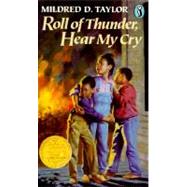 Roll of Thunder, Hear My Cry by Taylor, Mildred D., 9780140348934