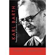 Karl Barth: Theologian of Christian Witness by Mangina, Joseph L., 9780664228934