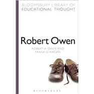 Robert Owen by Davis, Robert A.; O'Hagan, Frank; Bailey, Richard, 9781472518934