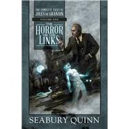 The Horror on the Links by Quinn, Seabury; Vanderburgh, George A., 9781597808934