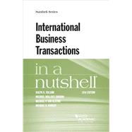 International Business Transactions in a Nutshell by Folsom, Ralph H.; Gordon, Michael Wallace; Van Alstine, Michael P.; Ramsey, Michael D., 9781634598934
