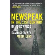 Newspeak in the 21st Century by Edwards, David; Cromwell, David, 9780745328935