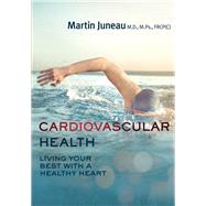 Cardiovascular Disease by Juneau, Martin, M.d.; Gingras, Denis (CON), 9781459738935