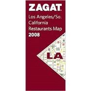 Zagat Map Los Angeles Restaurants 2008 by Zagat Survey, 9781570068935