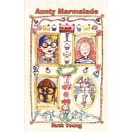 Aunty Marmalade by Young, Ruth, 9781606938935