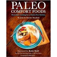 Paleo Comfort Foods by Mayfield, Julie Sullivan, 9781936608935