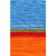 Infectious Disease: A Very Short Introduction by Bolker, Benjamin; Wayne, Marta, 9780199688937