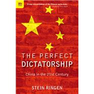 The Perfect Dictatorship by Ringen, Stein, 9789888208937