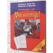 Ven Conmigo! Grammar Tutors by Holt, Rinehart, and Winston, Inc., 9780030658938