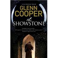 The Showstone by Cooper, Glenn, 9780727888938