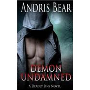 Demon Undamned by Bear, Andris, 9781500808938
