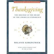 Thanksgiving by Kirkpatrick, Melanie, 9781594038938