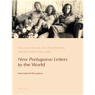 New Portuguese Letters to the World by Amaral, Ana Lusa; Ferreira, Ana Paula; Freitas, Marinela, 9783034318938