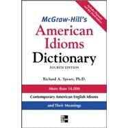 McGraw-Hill's Dictionary of American Idioms Dictionary by Spears, Richard, 9780071478939