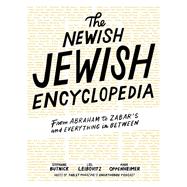 The Newish Jewish Encyclopedia by Butnick, Stephanie; Leibovitz, Liel; Oppenheimer, Mark, 9781579658939