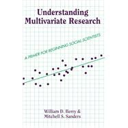 Understanding Multivariate Research by Berry, William, 9780367098940