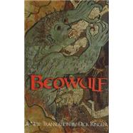 Beowulf : A New Translation for Oral Delivery by Ringler, Dick, 9780872208940