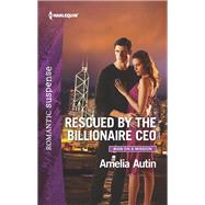 Rescued by the Billionaire Ceo by Autin, Amelia, 9781335218940