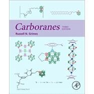 Carboranes by Grimes, Russell N., 9780128018941