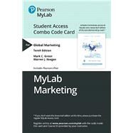 MyLab Marketing with Pearson eText -- Combo Access Card -- for Global Marketing by Green, Mark C.; Keegan, Warren J., 9780135638941
