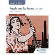 Russia & Its Rulers 1855-1964 by Holland, Andrew, 9781471838941