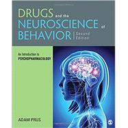 Drugs and the Neuroscience of Behavior by Prus, Adam, 9781506338941