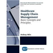 Healthcare Supply Chain Management by Min, Hokey, 9781606498941