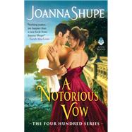 NOTORIOUS VOW               MM by SHUPE JOANNA, 9780062678942