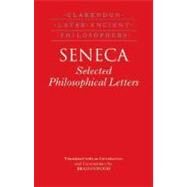 Seneca Selected Philosophical Letters by Inwood, Brad, 9780198238942