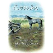 Concho by Branch, John Henry, 9781467038942