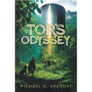Tors Odyssey by Gregory, Michael O., 9781796028942