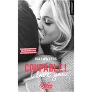 Coupable ! I love You by Isa Lawyers, 9782755648942
