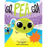 Go, Pea, Go! by Joe Moshier; Chris Sonnenburg, 9780762458943