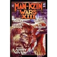 Man-Kzin Wars XIII by Niven, Larry, 9781451638943