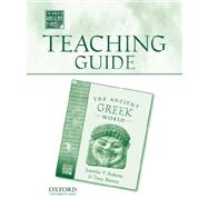 Teaching Guide to The Ancient Greek World by Roberts, Jennifer T.; Barrett, Tracy, 9780195178944