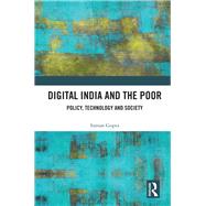 Digital India and the Poor by Gupta, Suman, 9780367438944
