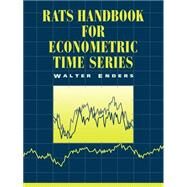 RATS, RATS Handbook Handbook for Econometric Time Series by Enders, Walter, 9780471148944