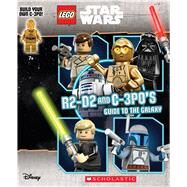 R2-D2 and C-3P0's Guide to the Galaxy (LEGO Star Wars) by Landers, Ace; Scholastic, 9780545948944