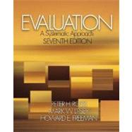 Evaluation : A Systematic Approach by Peter H. Rossi, 9780761908944