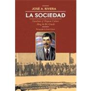 La Sociedad by Rivera, Jose A.; Briones, Rogelio (CON); Atencio, Michael (CON); Salazar, Daniel (CON), 9780826348944