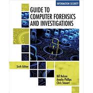 Guide to Computer Forensics and Investigations by Nelson, Bill; Phillips, Amelia; Steuart, Christopher, 9781337568944