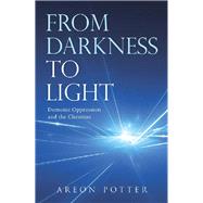 From Darkness to Light by Potter, Areon, 9781512798944